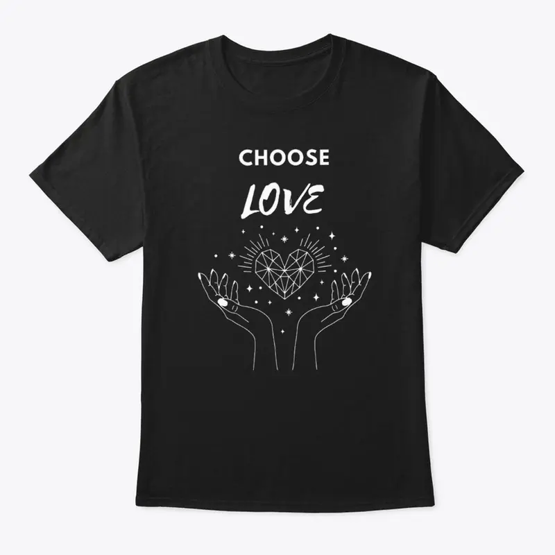 Choose Love Ladies tops